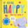 IF YOU `RE HAPPY 
